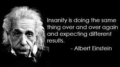 insanity-defined-by-einstein1.jpg